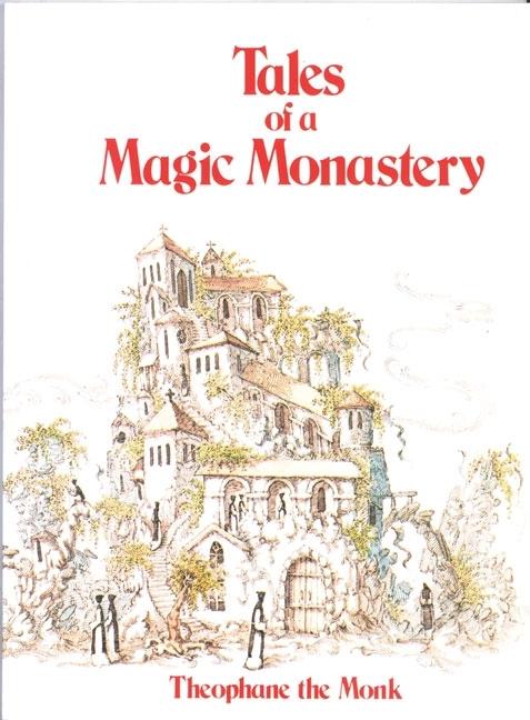 Tales of a Magic Monastery (Revised)