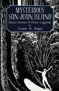 Mysterious San Juan Island