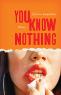 You Know Nothing: Stories