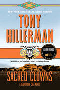 Sacred Clowns: A Leaphorn and Chee Novel