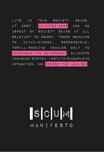 Scum Manifesto (Revised)