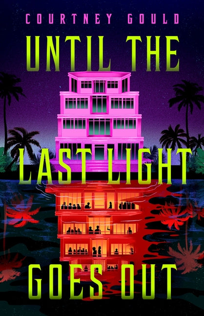 Until the Last Light Goes Out