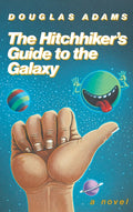 The Hitchhiker's Guide to the Galaxy 25th Anniversary Edition (Anniversary)