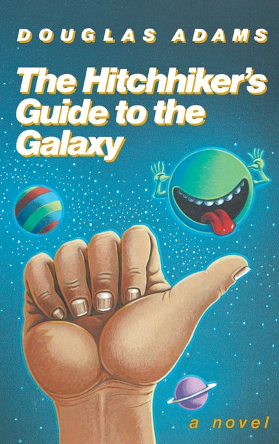 The Hitchhiker's Guide to the Galaxy 25th Anniversary Edition (Anniversary)