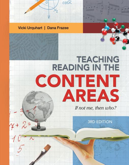 Teaching Reading in the Content Areas: If Not Me, Then Who? (Revised) (Revised)