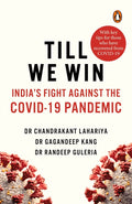 Till We Win: India's Fight Against the Covid-19 Pandemic
