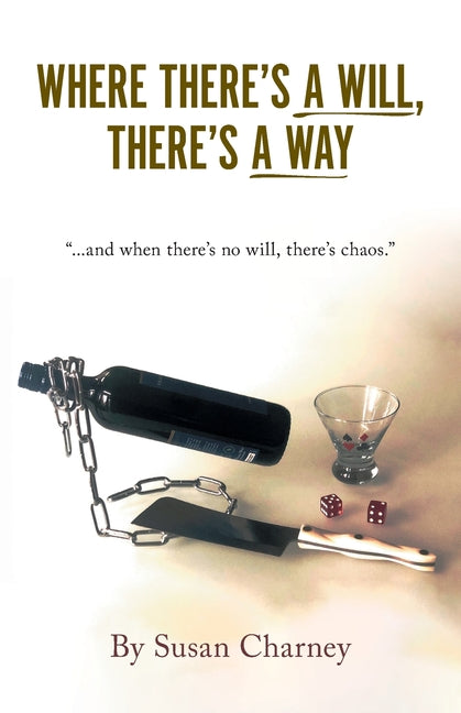 Where There's a Will, There's a Way