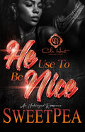 He Use To Be Nice: An Unhinged Romance