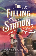 The Filling Station: A USA Today Bestselling and Award-Winning Novel about the Tulsa Race Massacre