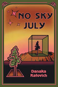 No Sky July