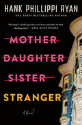 Mother Daughter Sister Stranger