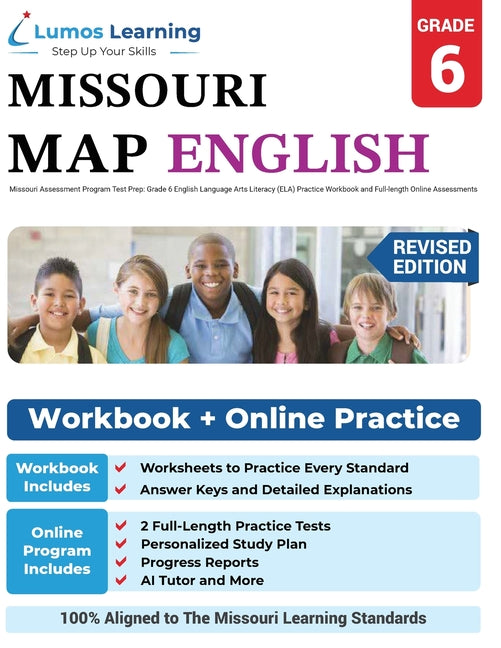 Missouri Assessment Program Test Prep: Grade 6 English Language Arts Literacy (ELA) Practice Workbook and Full-length Online Assessments: MAP Study Gu