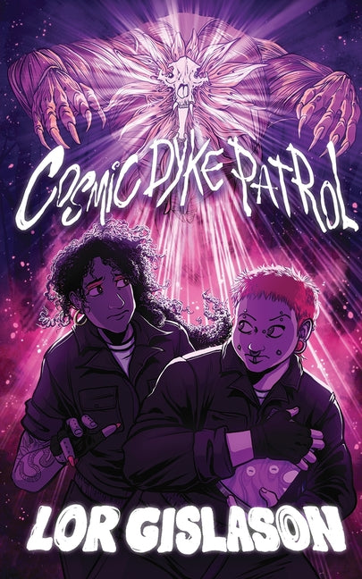 Cosmic Dyke Patrol