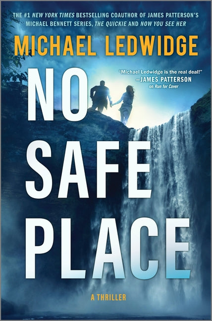 No Safe Place: A Thriller (Original)