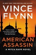 American Assassin: A Thriller (Reissue)