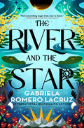 The River and the Star