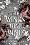 The Wings That Bind (Standard Edition): A Novel - An Intense Dark Academia Adventure of Magic, Betrayal, and Dangerous Secrets (Original)