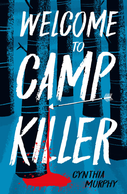 Welcome to Camp Killer (High Readability)