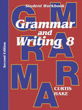 Grammar & Writing Student Workbook Grade 8 2nd Edition (2014)