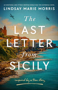 The Last Letter from Sicily: An Emotional and Utterly Gripping World War Two Historical Novel