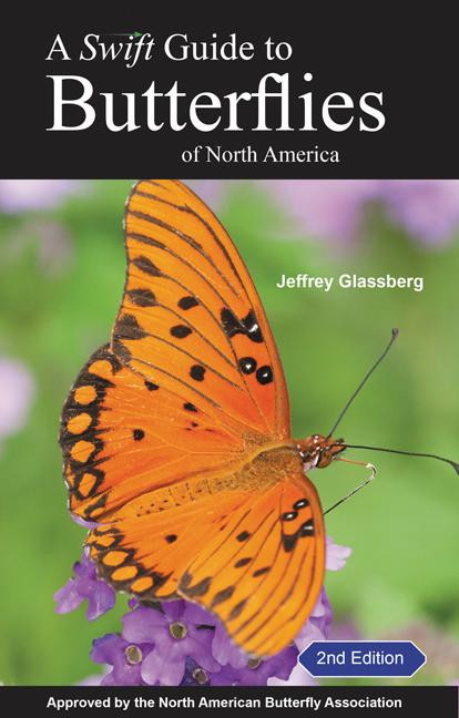 A Swift Guide to Butterflies of North America: Second Edition (Revised)