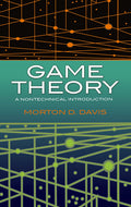 Game Theory: A Nontechnical Introduction