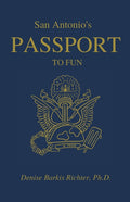 San Antonio's Passport to Fun