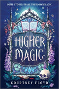 Higher Magic (Original)