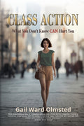 Class Action: What You Don't Know CAN Hurt You