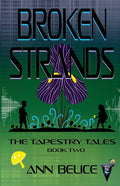 Broken Strands