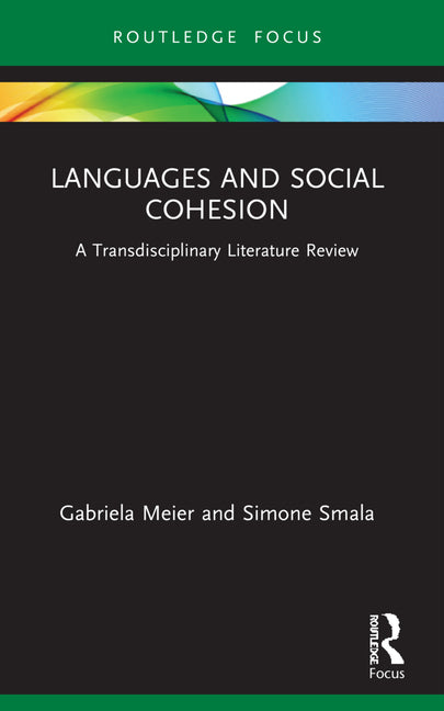 Languages and Social Cohesion: A Transdisciplinary Literature Review