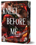 Kneel Before Me (Deluxe Edition)