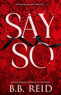 Say So: A Dark Mafia Romance