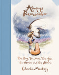 Always Remember: The Boy, the Mole, the Fox, the Horse and the Storm