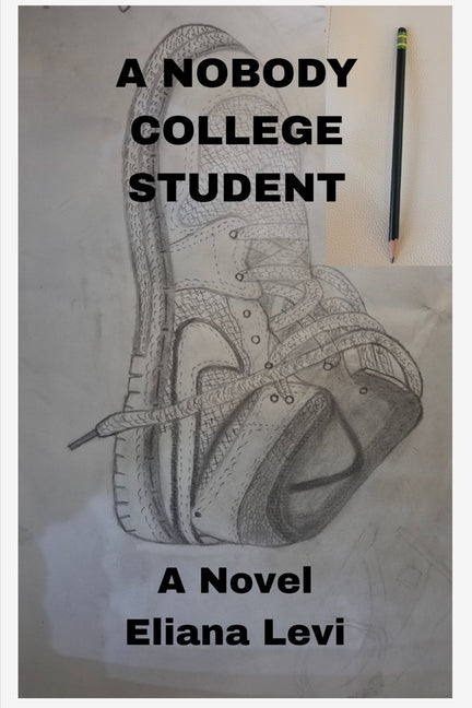 A Nobody College Student