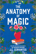 The Anatomy of Magic (Original)