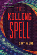 The Killing Spell