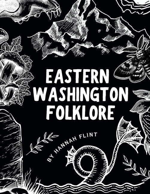 Eastern Washington Folklore