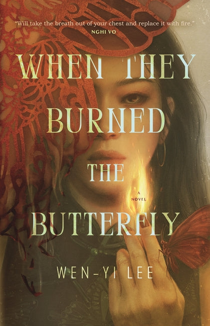 When They Burned the Butterfly