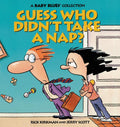 Guess Who Didn't Take a Nap? (Original)