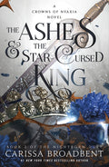 The Ashes & the Star-Cursed King: Book 2 of the Nightborn Duet