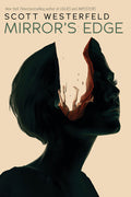 Mirror's Edge (Impostors, Book 3): Volume 3
