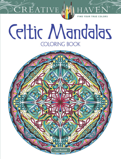 Creative Haven Celtic Mandalas Coloring Book