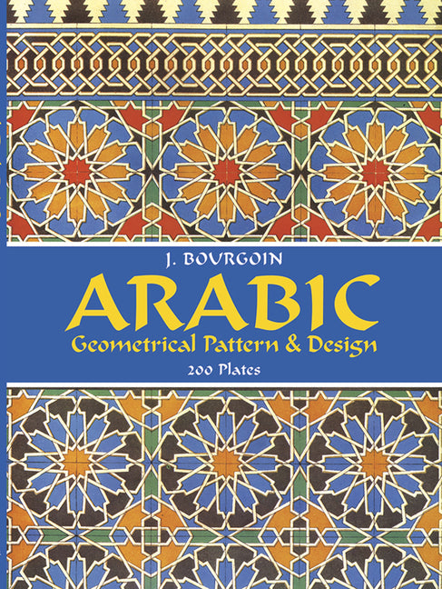 Arabic Geometrical Pattern and Design (Revised)