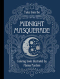 Tales from the Midnight Masquerade: Hardcover Adult Coloring Book Featuring Thick, High-Quality Paper