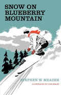 Snow On Blueberry Mountain
