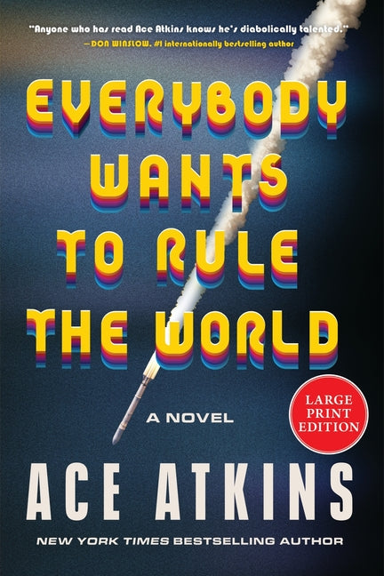 Everybody Wants to Rule the World