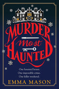 Murder Most Haunted
