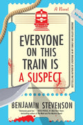Everyone on This Train Is a Suspect