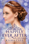Happily Ever After: Companion to the Selection Series